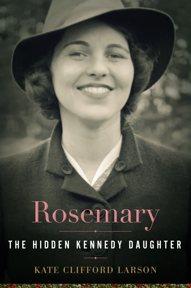 Featured image for Zusammenfassung von 'Rosemary: Die geheime Tochter der Kennedys' von Kate Clifford Larson