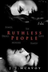 Featured image for Zusammenfassung von „Ruthless People“ von J.J. McAvoy