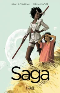 Featured image for Zusammenfassung von 'Saga, Band 3' von Brian K. Vaughan