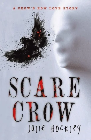 Featured image for Zusammenfassung von 'Scare Crow' von Julie Hockley