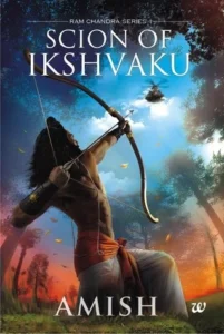 Featured image for Zusammenfassung von 'Scion of Ikshvaku' von Amish Tripathi