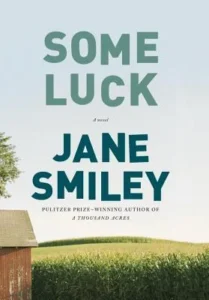Featured image for Zusammenfassung von 'Some Luck' von Jane Smiley
