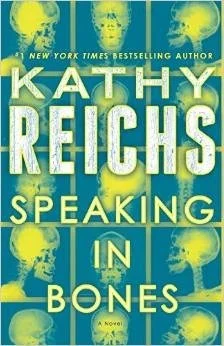 Featured image for Zusammenfassung von 'Sprechen in Knochen' von Kathy Reichs
