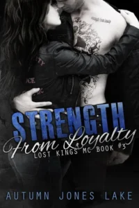 Featured image for Zusammenfassung von 'Strength from Loyalty' von Autumn Jones Lake