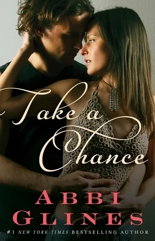 Featured image for Zusammenfassung von 'Take a Chance' von Abbi Glines