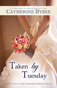 Featured image for Zusammenfassung von „Taken by Tuesday“ von Catherine Bybee