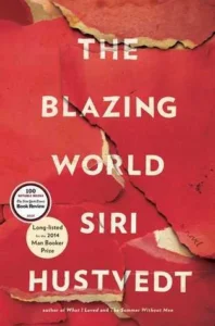 Featured image for Zusammenfassung von 'The Blazing World' von Siri Hustvedt