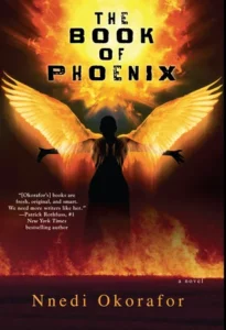 Featured image for Zusammenfassung von „The Book of Phoenix“ von Nnedi Okorafor