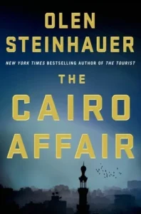 Featured image for Zusammenfassung von 'The Cairo Affair' von Olen Steinhauer
