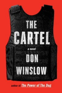 Featured image for Zusammenfassung von 'The Cartel' von Don Winslow