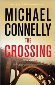 Featured image for Zusammenfassung von 'The Crossing' von Michael Connelly