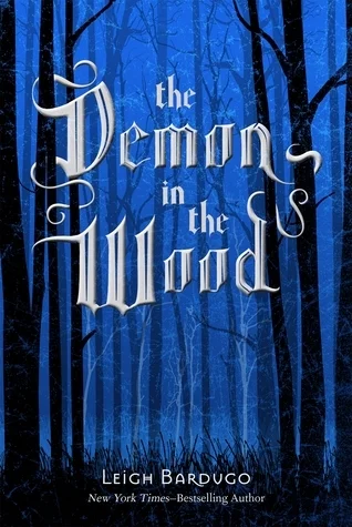Featured image for Zusammenfassung von 'Der Dämon im Holz' von Leigh Bardugo