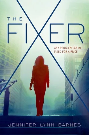 Featured image for Zusammenfassung von 'The Fixer' von Jennifer Lynn Barnes