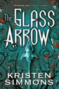 Featured image for Zusammenfassung von 'The Glass Arrow' von Kristen Simmons