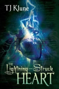 Featured image for Zusammenfassung von 'The Lightning-Struck Heart' von T.J. Klune