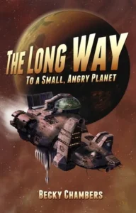 Featured image for Zusammenfassung von "Der lange Weg zu einem kleinen, verärgerten Planeten" von Becky Chambers