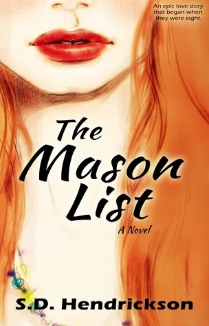 Featured image for Zusammenfassung von 'The Mason List' von S.D. Hendrickson