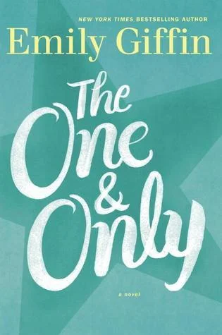 Featured image for Zusammenfassung von „The One & Only“ von Emily Giffin