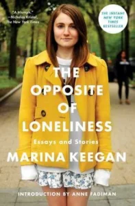 Featured image for Zusammenfassung von „The Opposite of Loneliness“ von Marina Keegan