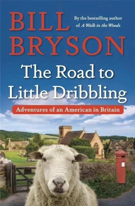 Featured image for Zusammenfassung von 'Die Straße nach Little Dribbling' von Bill Bryson