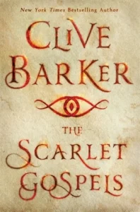 Featured image for Zusammenfassung von 'The Scarlet Gospels' von Clive Barker