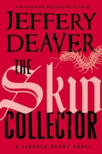 Featured image for Zusammenfassung von 'The Skin Collector' von Jeffery Deaver