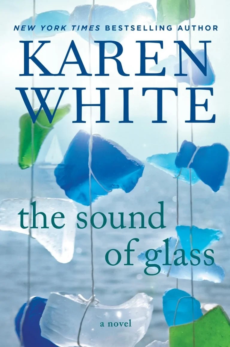 Featured image for Zusammenfassung von 'The Sound of Glass' von Karen White