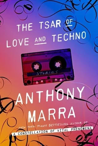 Featured image for Zusammenfassung von 'Der Zar der Liebe und Technologie' von Anthony Marra