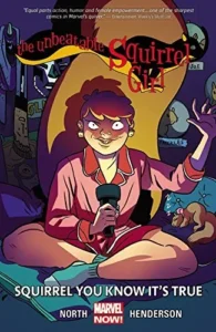 Featured image for Zusammenfassung von 'The Unbeatable Squirrel Girl, Vol. 2: Squirrel You Know It’s True' von Ryan North