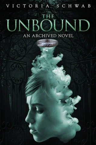 Featured image for Zusammenfassung von 'The Unbound' von Victoria Schwab