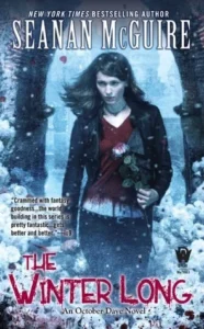 Featured image for Zusammenfassung von 'The Winter Long' von Seanan McGuire