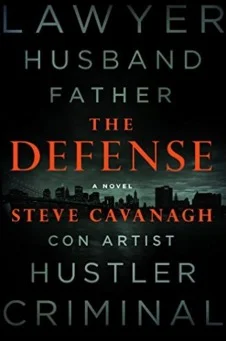 Featured image for Zusammenfassung von 'The Defense' von Steve Cavanagh