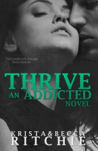 Featured image for Zusammenfassung von „Thrive“ von Krista & Becca Ritchie