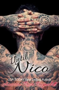 Featured image for Zusammenfassung von 'Until Nico' von Aurora Rose Reynolds