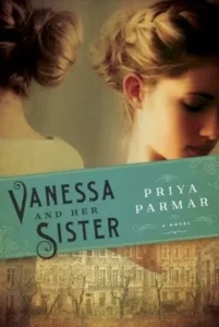 Featured image for Zusammenfassung von 'Vanessa und ihre Schwester' von Priya Parmar