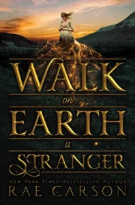 Featured image for Zusammenfassung von 'Walk on Earth a Stranger' von Rae Carson