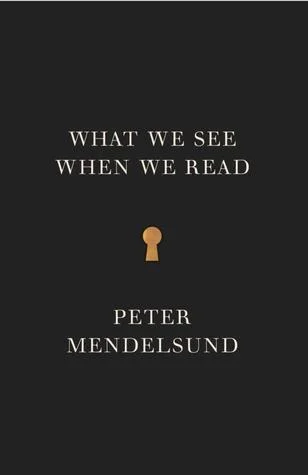 Featured image for Zusammenfassung von 'Was wir sehen, wenn wir lesen' von Peter Mendelsund