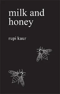 Featured image for Zusammenfassung von „Milk and Honey“ von Rupi Kaur
