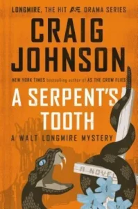 Featured image for "Zusammenfassung von 'A Serpent's Tooth' von Craig Johnson"