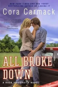 Featured image for Zusammenfassung von 'All Broke Down' von Cora Carmack