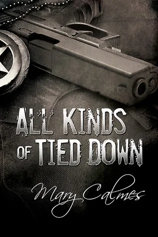 Featured image for Zusammenfassung von 'All Kinds of Tied Down' von Mary Calmes