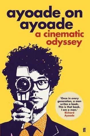 Featured image for "Zusammenfassung von 'Ayoade über Ayoade: Eine filmische Odyssee' von Richard Ayoade"