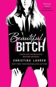 Featured image for Zusammenfassung von 'Beautiful Bitch' von Christina Lauren