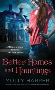 Featured image for Zusammenfassung von „Better Homes and Hauntings“ von Molly Harper