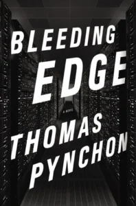 Featured image for Zusammenfassung von 'Bleeding Edge' von Thomas Pynchon