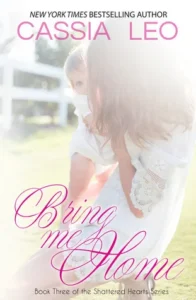 Featured image for Zusammenfassung von 'Bring Me Home' von Cassia Leo