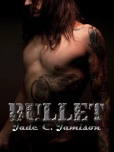 Featured image for Zusammenfassung von 'Bullet' von Jade C. Jamison