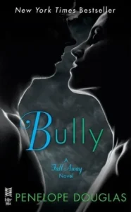 Featured image for Zusammenfassung von 'Bully' von Penelope Douglas