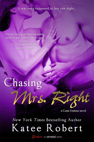 Featured image for Zusammenfassung von 'Chasing Mrs. Right' von Katee Robert