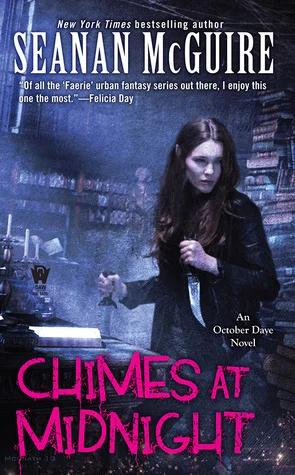 Featured image for Zusammenfassung von 'Chimes at Midnight' von Seanan McGuire